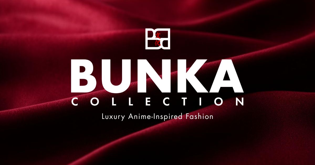 Bunka Collection | Luxury Anime Fashion, Made in Italy | Bunka Collection